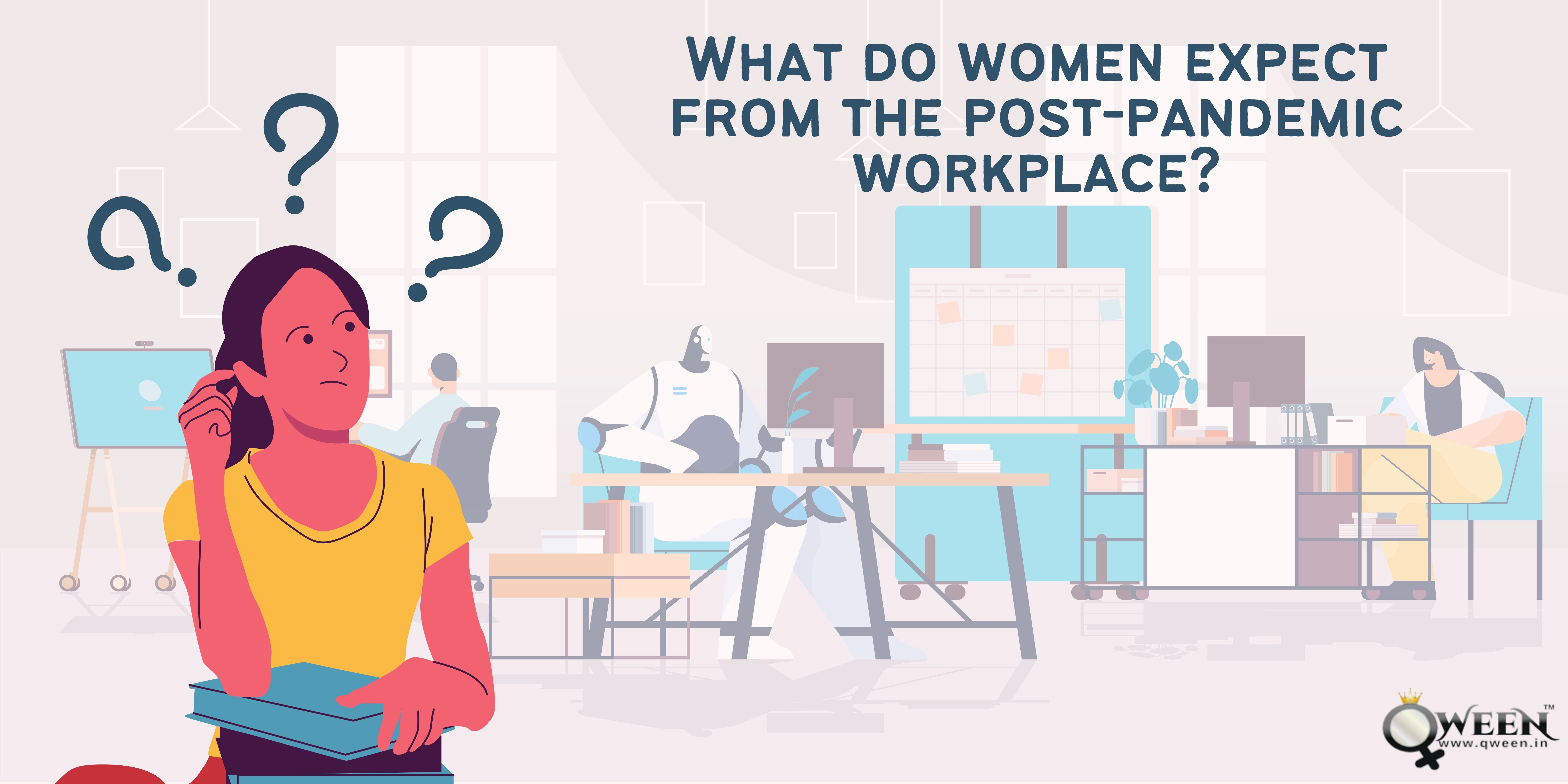 What do women expect from the post-pandemic workplace?